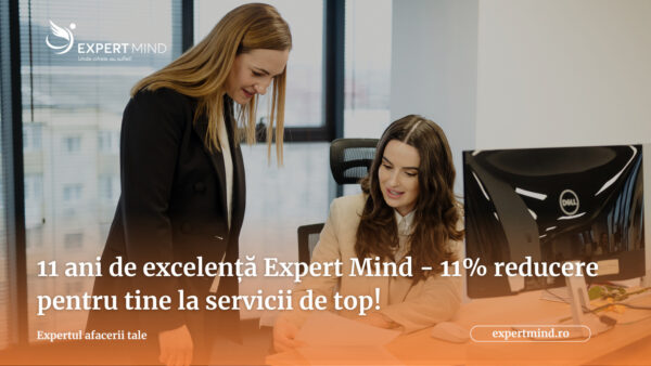 11 ani de excelență Expert Mind – 11% reducere pentru tine la servicii de top!