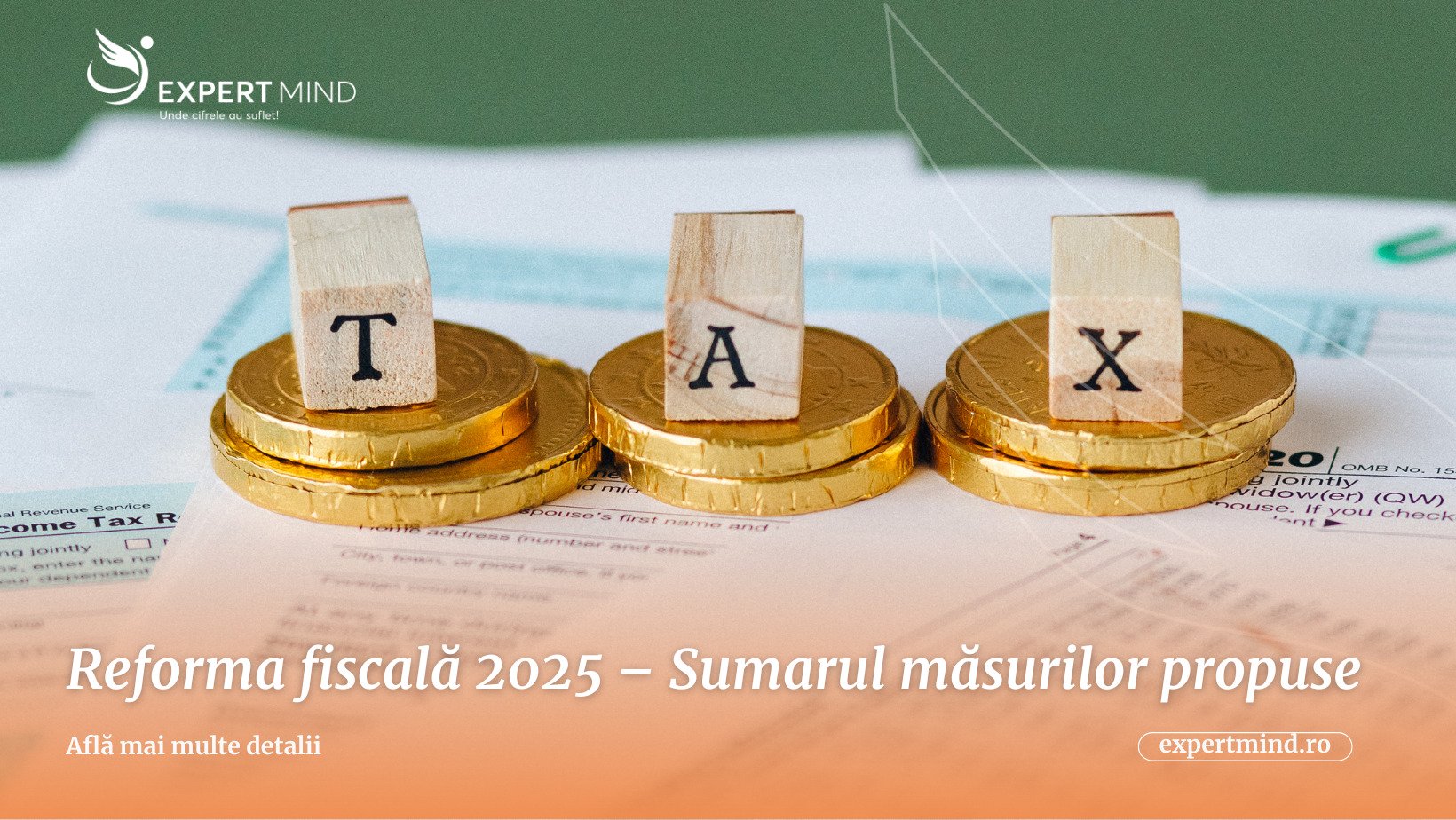 Modificări fiscale importante de la 1 august 2025 – Pregătiți-vă afacerea!
